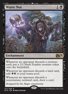 Waste Not Magic 2015